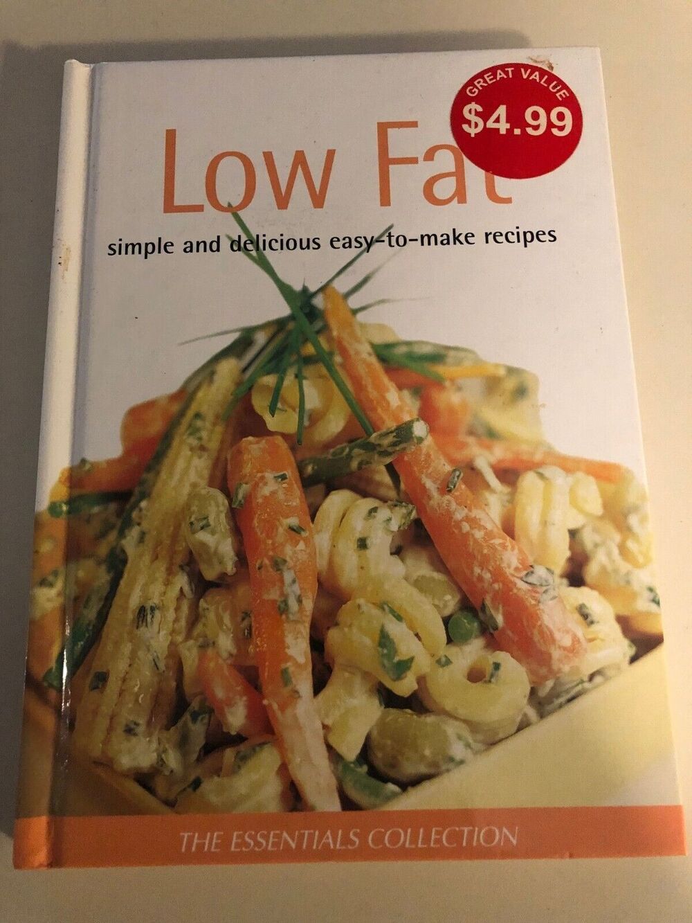 Low Fat : Simple and Delicious Easy-To-Make-Recipes by Tee, Susanna Book The